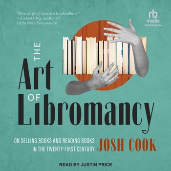 MP3 CD The Art of Libromancy: On Selling Books and Reading Books in the Twenty-First Century Book