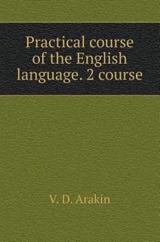 Practical course of the English language. 2 course