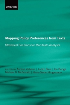 Hardcover Mapping Policy Preferences from Texts III: Statistical Solutions for Manifesto Analysts Book