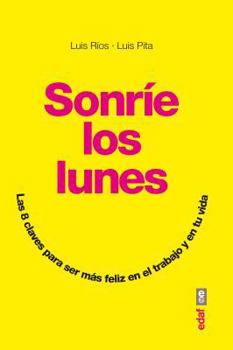 Paperback Sonrie Los Lunes [Spanish] Book