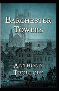 Paperback Barchester Towers Illustrated Book