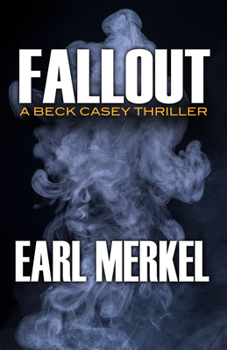 Paperback Fallout: A Beck Casey Thriller Book