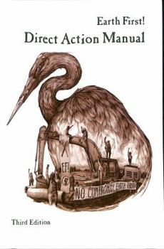 Paperback Earth First! Direct Action Manual Book