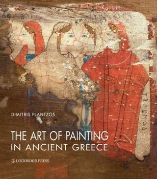 Paperback The Art of Painting in Ancient Greece Book