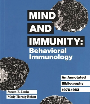 Hardcover Mind and Immunity: Behavioral Immunology Book