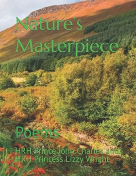 Paperback Nature's Masterpiece: Poems Book