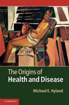 Paperback The Origins of Health and Disease Book