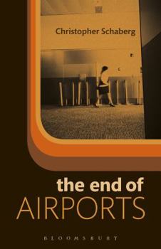 Paperback The End of Airports Book