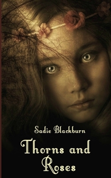 Paperback Thorns and Roses Book