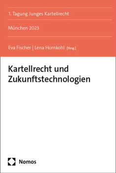Paperback Kartellrecht Und Zukunftstechnologien: Munchen 2023 [German] Book