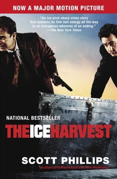 The Ice Harvest - Book #1 of the Ice Harvest