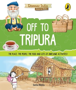 Paperback Off to Tripura (Discover India) Book