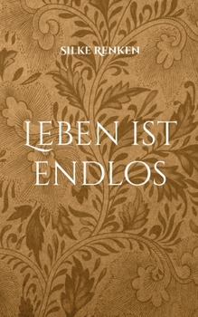Paperback Leben ist endlos [German] Book