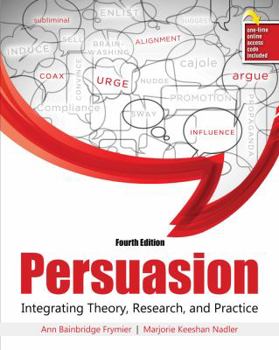 Misc. Supplies Persuasion: Integrating Theory, Research, and Practice Book