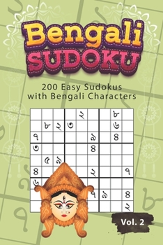 Paperback Bengali Sudoku: 200 Easy Sudokus with Bengali Characters Book