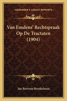 Paperback Van Emdens' Rechtspraak Op De Tractaten (1904) [Dutch] Book