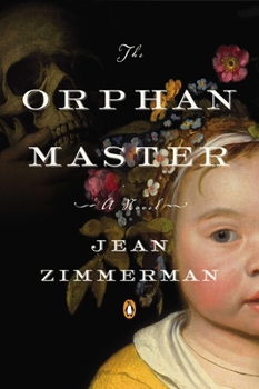 Paperback The Orphanmaster: A Novel of Early Manhattan Book