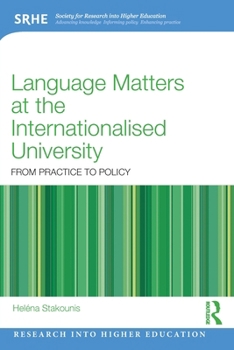 Paperback Language Matters at the Internationalised University: From Practice to Policy Book