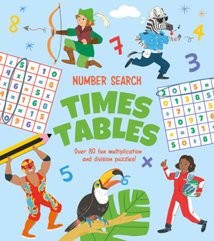 Paperback Number Search: Times Tables: Over 80 Fun Multiplication and Division Puzzles! Book