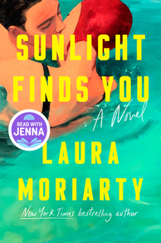 Hardcover Sunlight Finds You: A Read with Jenna Pick Book