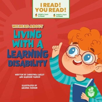 Hardcover We Read about Liiving with a Learning Disabilities Book