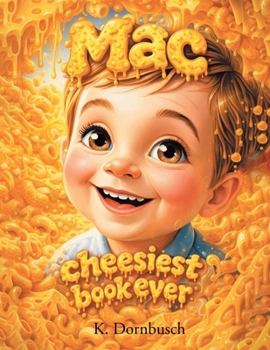 Paperback Mac: Cheesiest Book Ever Book