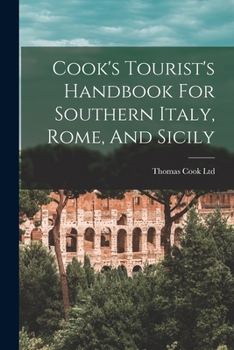 Paperback Cook's Tourist's Handbook For Southern Italy, Rome, And Sicily Book