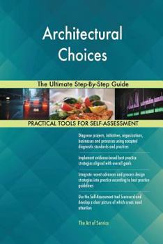 Paperback Architectural Choices The Ultimate Step-By-Step Guide Book