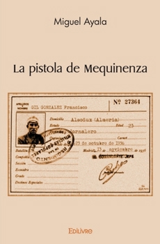 Paperback La pistola de Mequinenza [French] Book