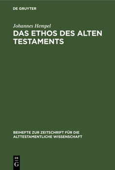 Hardcover Das Ethos Des Alten Testaments [German] Book