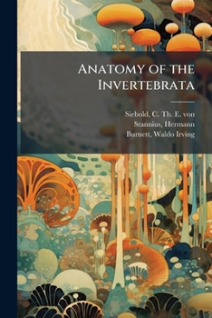 Anatomy of the Invertebrata