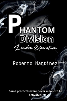Paperback Phantom Division - London Opertation Book