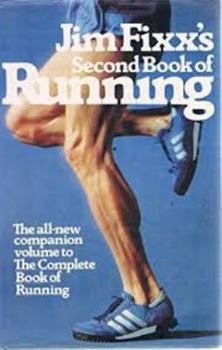 Hardcover Jim Fixx's Second Book of Running Book