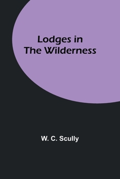 Paperback Lodges in the Wilderness Book