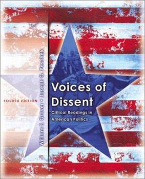 Paperback Voices of Dissent: Critical Readings in American Politics Book