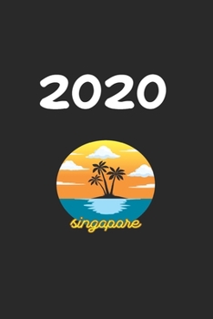 Daily Planner And Appointment Calendar 2020: Singapore  City Country Daily Planner And Appointment Calendar For 2020 With 366 White Pages