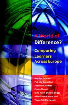 Paperback A World of Difference? Comparing Learners Across Europe Book