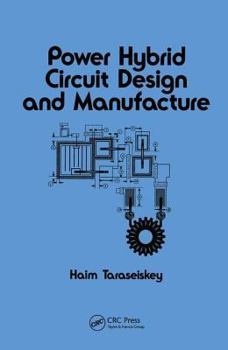 Hardcover Power Hybrid Circuit Design & Manufacture Book