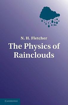 Paperback The Physics of Rainclouds Book