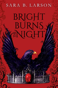 Hardcover Bright Burns the Night Book