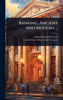 Hardcover Banking, Ancient And Modern ... Book