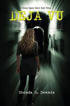 Paperback Deja Vu (Green Bayou) Book