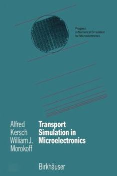 Paperback Transport Simulation in Microelectronics Book