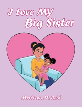Paperback I Love My Big Sister Book