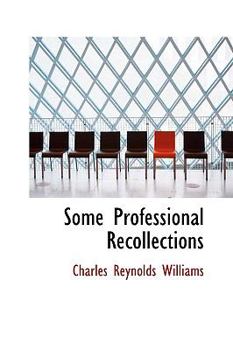 Paperback Some Professional Recollections Book