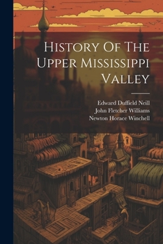 Paperback History Of The Upper Mississippi Valley Book