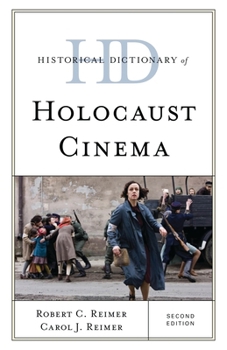 Hardcover Historical Dictionary of Holocaust Cinema Book
