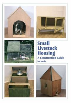 Hardcover Small Livestock Housing: A Construction Guide Book