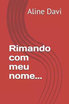 Paperback Rimando com meu nome... [Portuguese] Book