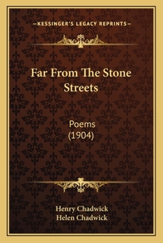 Far From the Stone Streets: Poems